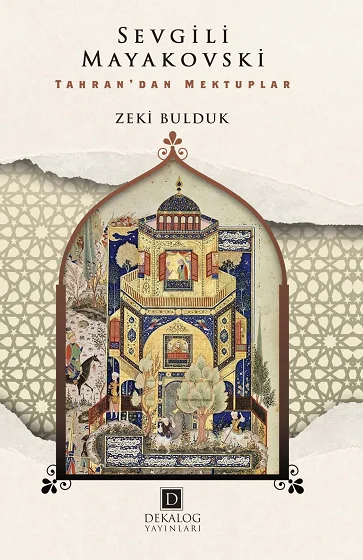 Sevgili Mayakovski: Tahran'dan Mektuplar kitap kapağı